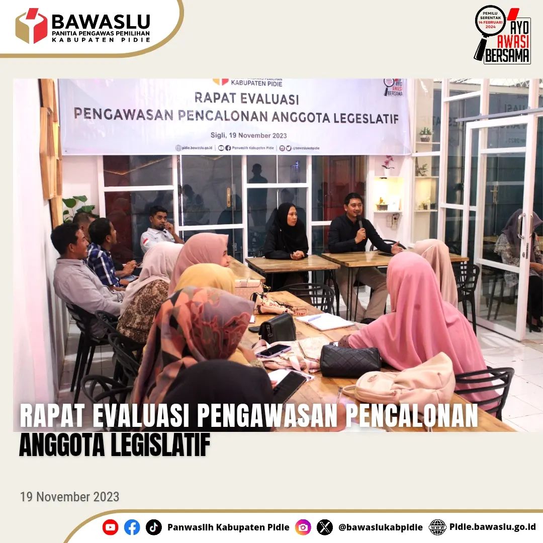 Rapat Evaluasi Pengawasan Pencalonan Anggota Legislatif