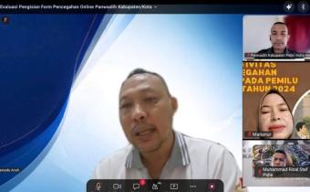 Bawaslu Kabupaten Pidie Ikuti Evaluasi dan Konsolidasi Pengisian Formulir Pencegahan Online